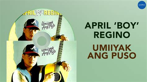 april boy regino death|umiiyak ang.